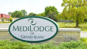 Medilodge of Grand Blanc sign in front of the building.